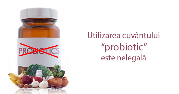 Utilizarea cuvântului “probiotic” este nelegală